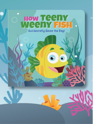 How Teeny Weeny Fish Accidentally Saves the Day! (print)
